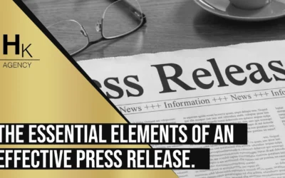 The Essential Elements of an Effective Press Release.